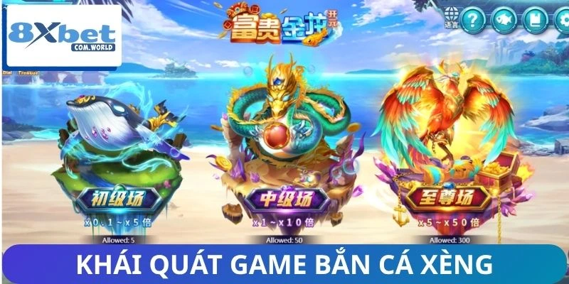 Sơ lược bắn cá xèng