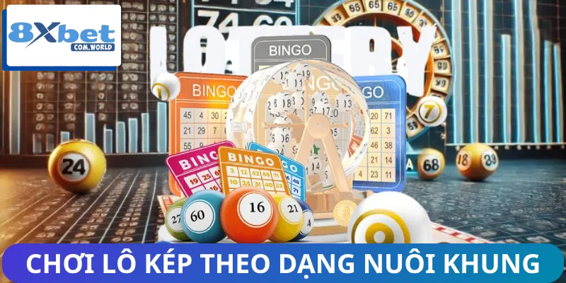 Chơi lô kép theo dạng nuôi khung là cách tốt nhất