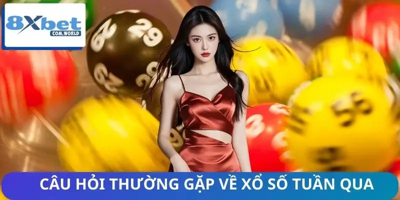 Giải đáp thắc mắc phổ biến về kết quả tuần